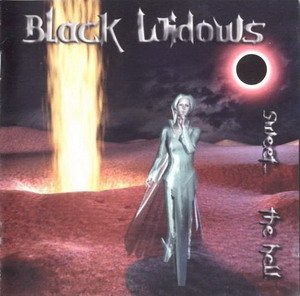 Black Widows - Sweet…The Hell