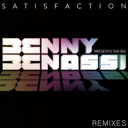 Benny Benassi pres. The Biz - Satisfaction Dada Life Remix