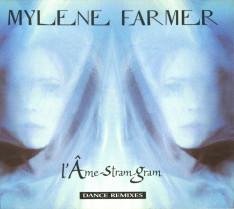 Mylene Farmer - L'ame Stram Gram