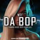 WTF - Da Bop (SOUND BASS 2020 Bootleg)