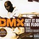 DMX - Get It On The Floor Feat. Swizz Beatz