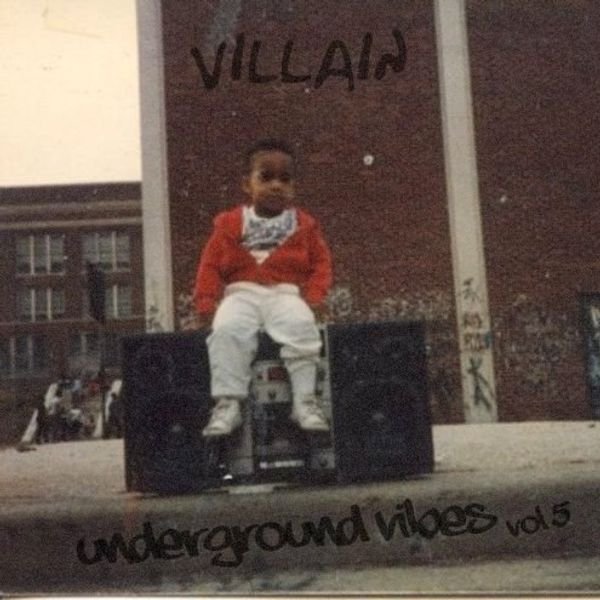 Villain - Underground Vibes Vol.5