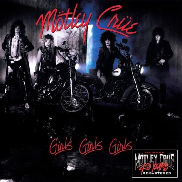 Motley Crue - Girls Girls Girls