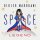 Didier Marouani & Space - A Symphonic Space Dream