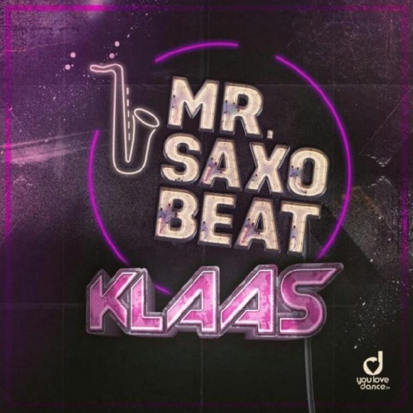 KLAAS - Mr. Saxobeat (Radio Edit)