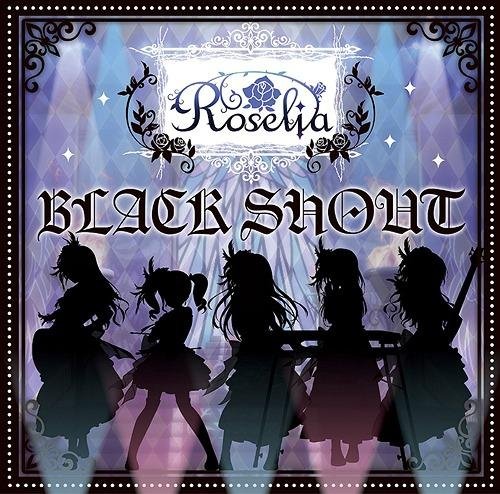 Roselia - BLACK SHOUT