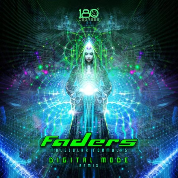 Faders - Molecular Formulas (Digital Mode Remix)