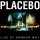 Placebo - BlackEyed