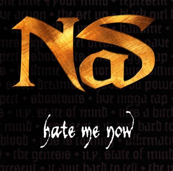 Nas feat Puff Daddy - Hate Me Now