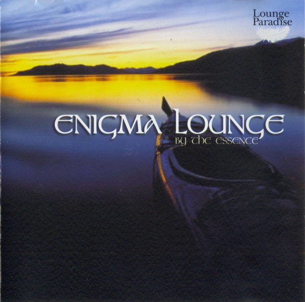 The Essence - Enigma Lounge