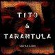 Tito and Tarantula - Smilling Karen