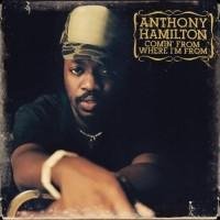 Anthony Hamilton - Im A Mess