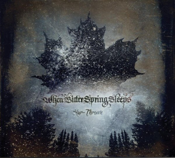 When Bitter Spring Sleeps - From Soil To Stars