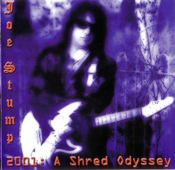 Joe Stump - 2001 A Shred Odyssey