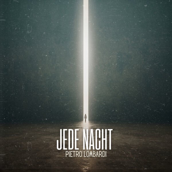 Pietro Lombardi - Jede Nacht