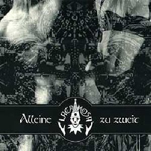 Lacrimosa - Alleine Zu Zweit