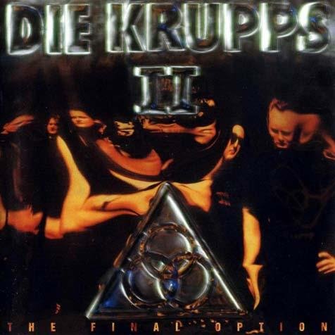 Die Krupps - Worst Case Scenario