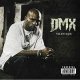 DMX - Boy Back Up feat. Mobb Deep