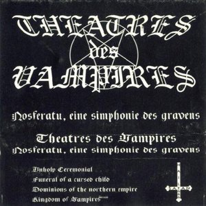 Theatres Des Vampires - Kingdom Of The Vampires