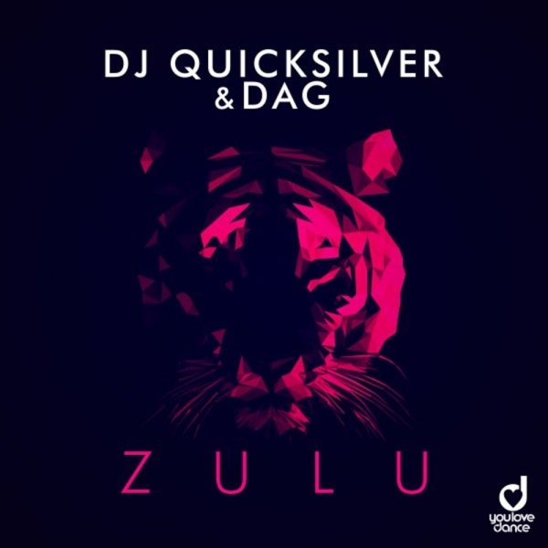 DJ Quicksilver & DAG - Zulu