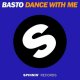 Basto - Dance With Me (Original Mix)