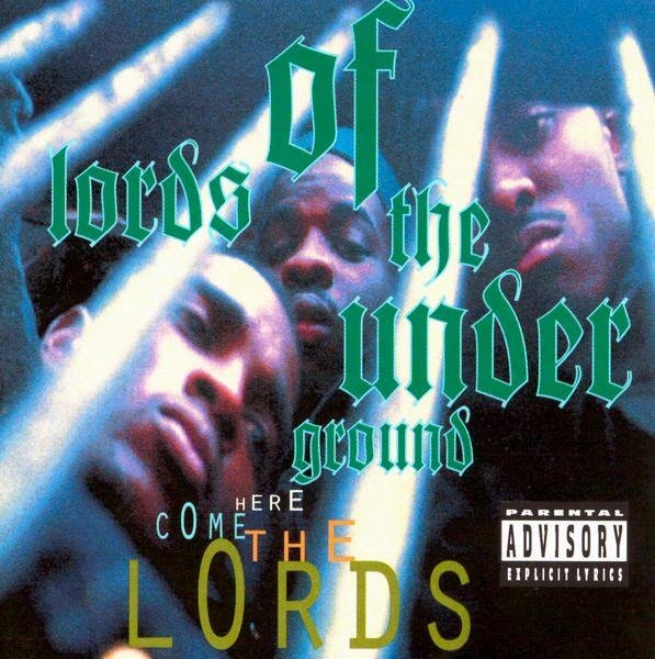 Lords Of The Underground - Keep It Underground