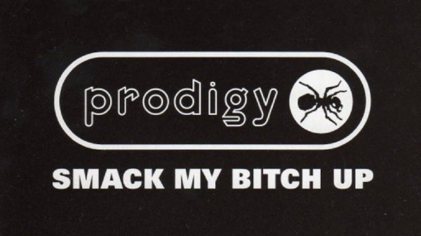 Prodigy - Smack My Bitch Up (Sasha First Radio Remix)