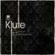 Klute - Game Is Over (feat. Robert Manos)