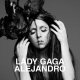 Lady Gaga - Alejandro Skrillex Club Mix