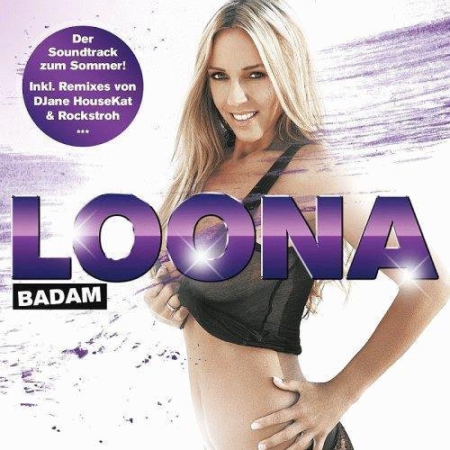 Loona - Badam (Original Mix)