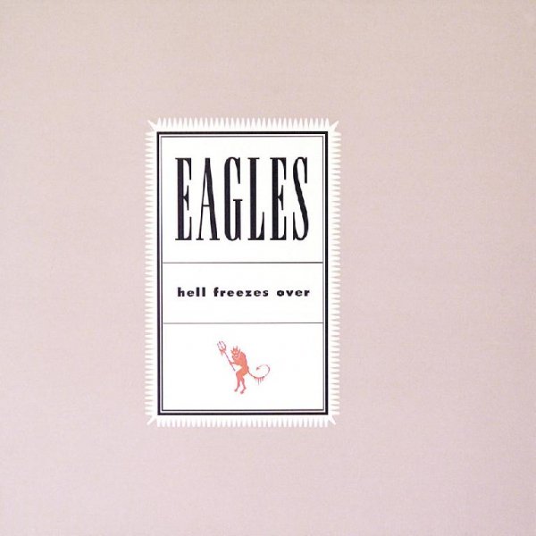 Eagles - Love Will Keep Us Alive