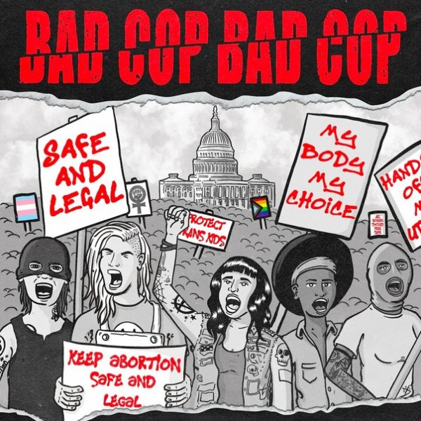 Bad Cop/Bad Cop - Safe And Legal