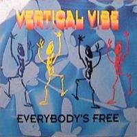 Vertical Vibe - Everybodys Free Radio Edit