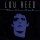 Lou Reed - Underneath The Bottle