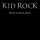 Kid Rock - Don't Tell Me U Love Me