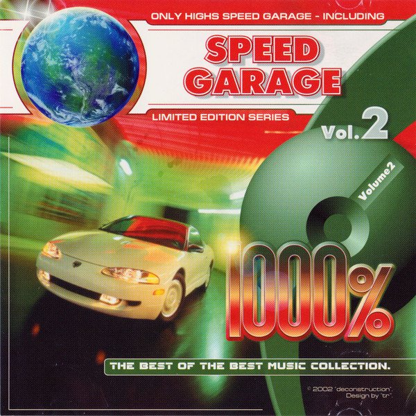 VA - 1000% Speed Garage Vol.2 (2002) (Full CD)