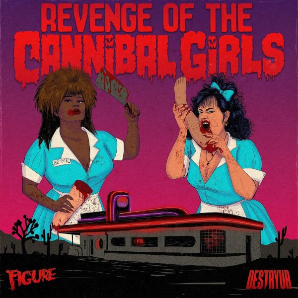 Figure & Destryur - Revenge of the Cannibal Girls