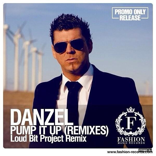 Danzel - Pump It Up (Loud Bit Project Extended)