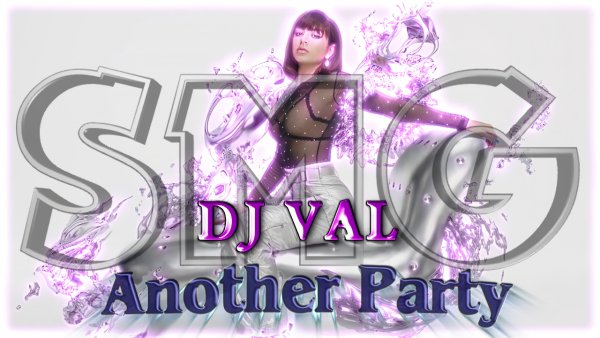 DJ VAL - Another Party (Eurodance HiT)