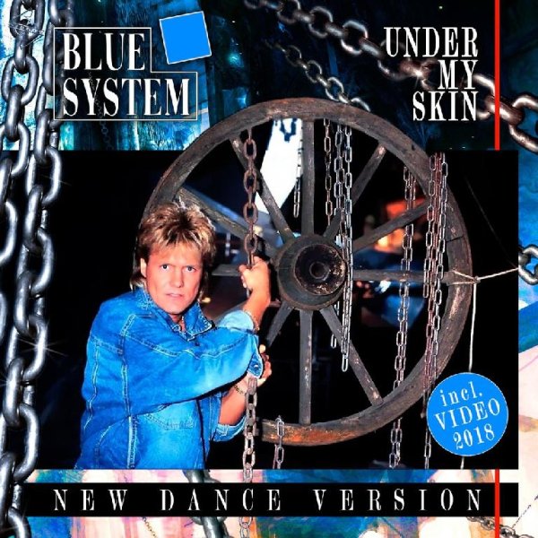 Blue System - Under My Skin (New Dance Version)