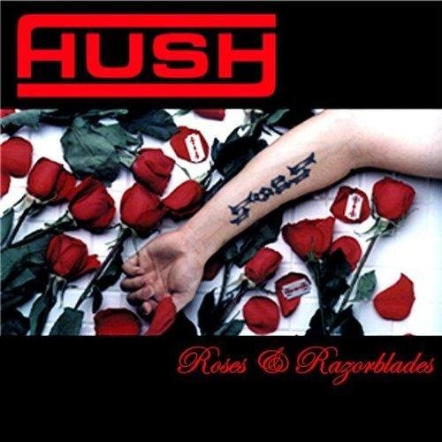 Hush - The One You Love To Hate