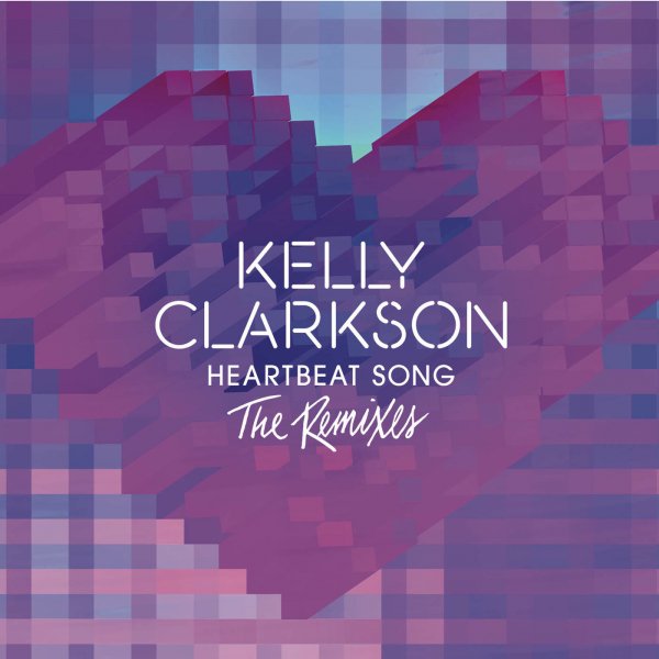 Kelly Clarkson - Heartbeat Song (Lenno Remix)