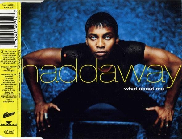 Haddaway - What About Me (Radio Version)