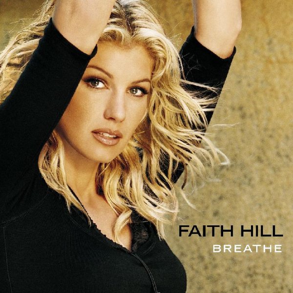 Faith Hill - 10 If My Heart Had Wings