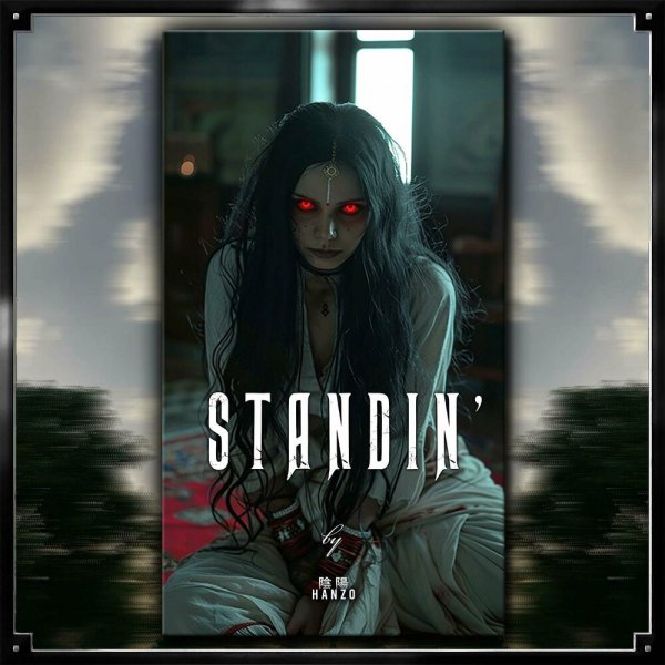 HANZO - STANDIN'