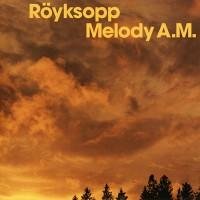 Royksopp - Remind Me