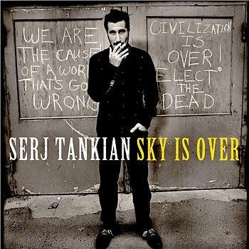 Serj Tankian - Sky Is Over