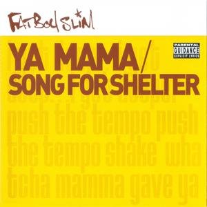 Fatboy Slim - Ya Mama