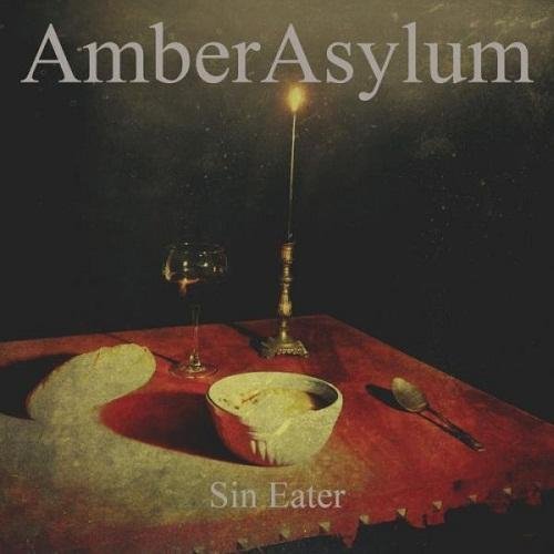 AMBER ASYLUM - Sin Eater