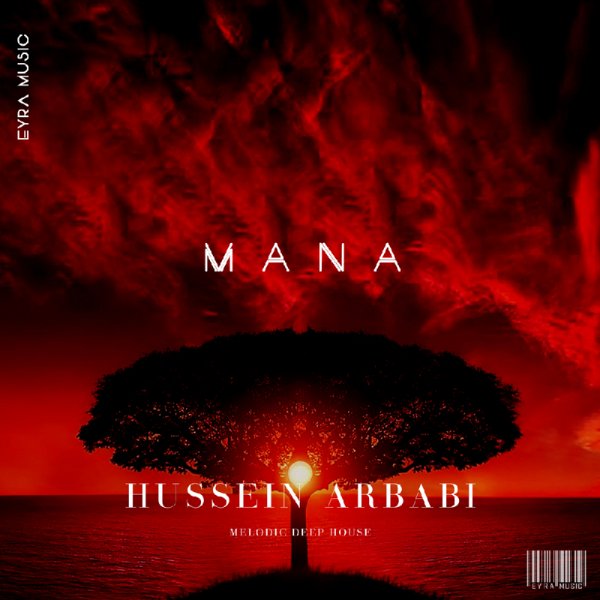 Hussein Arbabi (супер трек) - Mana